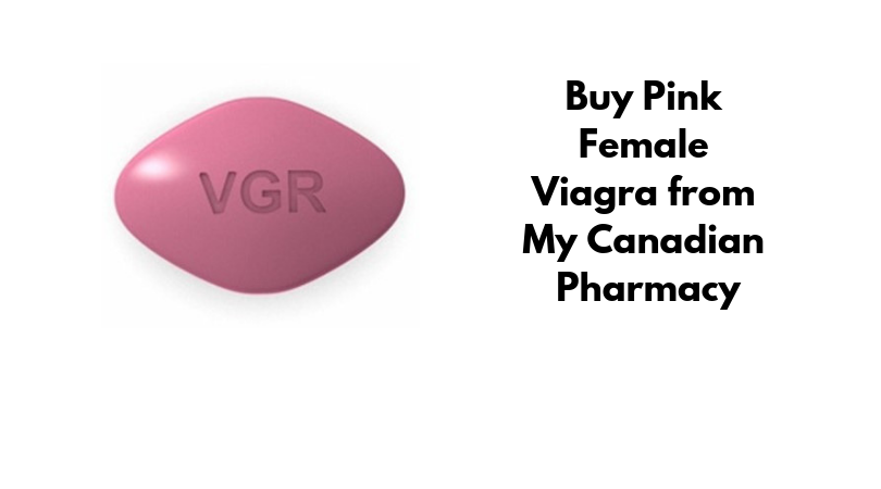 Buy Pink Female Viagra from My Canadian Pharmacy